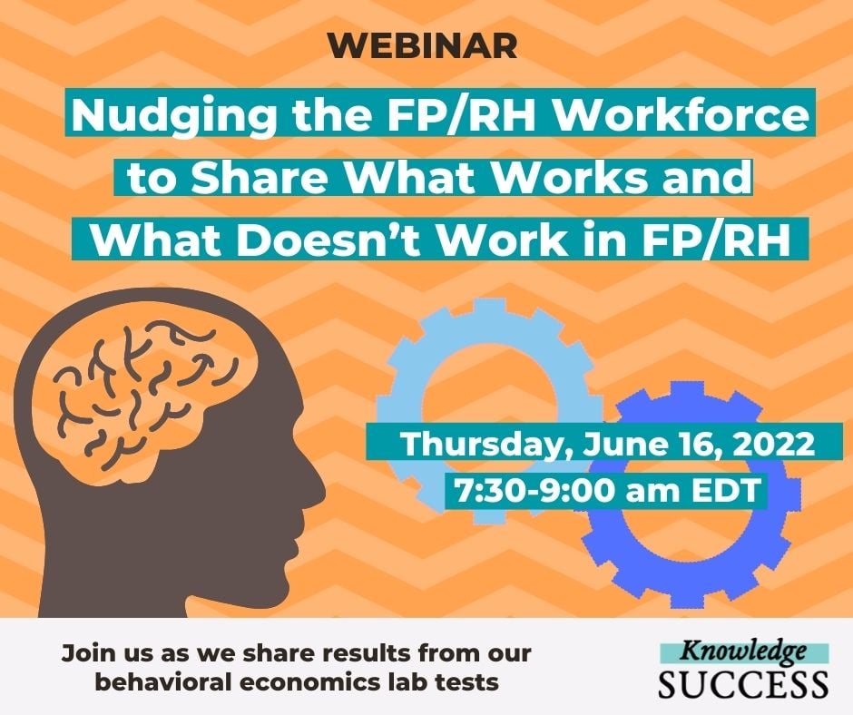 Nudging the FPRH Workforce to Share What Works and What Doesn’t Work in FPRH